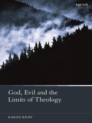 cover image of God, Evil and the Limits of Theology